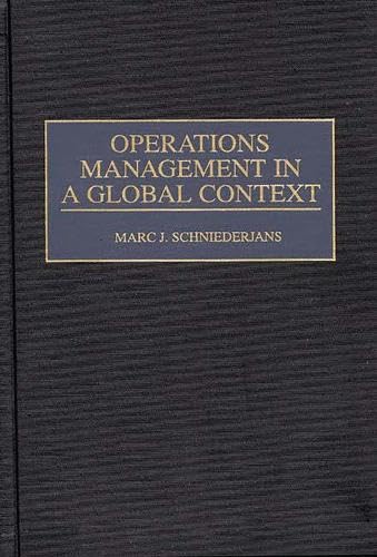 Stock image for Operations Management in a Global Context. for sale by Yushodo Co., Ltd.