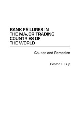 Beispielbild fr Bank Failures in the Major Trading Countries of the World: Causes and Remedies zum Verkauf von Bulk Book Warehouse