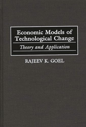 Stock image for Economic Models of Technological Change: Theory and Application for sale by medimops