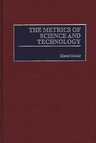 Beispielbild fr The Metrics of Science and Technology zum Verkauf von Wonder Book