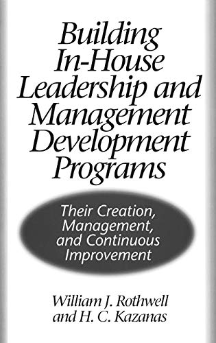 Beispielbild fr Building In-House Leadership and Management Development Programs zum Verkauf von Blackwell's