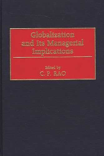 Stock image for Globalization and Its Managerial Implications for sale by Better World Books: West