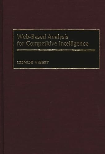 9781567203196: Web-Based Analysis for Competitive Intelligence