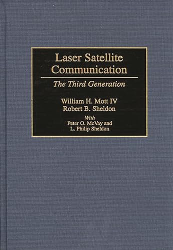 Beispielbild fr Laser Satellite Communication: The Third Generation zum Verkauf von suffolkbooks