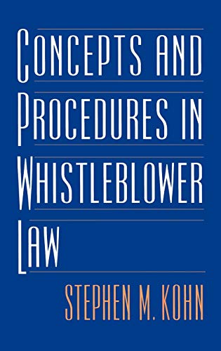Stock image for Concepts and Procedures in Whistleblower Law for sale by ThriftBooks-Dallas