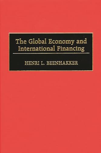 Stock image for The Global Economy and International Financing for sale by suffolkbooks