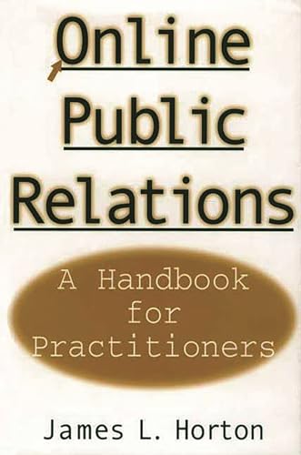 Beispielbild fr Online Public Relations: A Handbook for Practitioners zum Verkauf von WorldofBooks