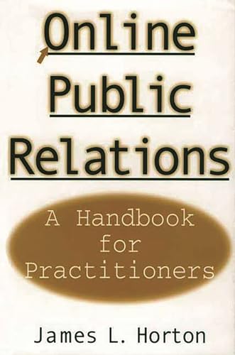 Imagen de archivo de Online Public Relations: A Handbook for Practitioners a la venta por HPB-Red