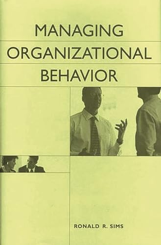 Stock image for Managing Organizational Behavior for sale by GF Books, Inc.