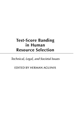 Imagen de archivo de Test-Score Banding in Human Resource Selection: Legal, Technical, and Societal Issues a la venta por suffolkbooks