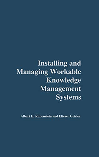 Beispielbild fr Installing and Managing Workable Knowledge Management Systems zum Verkauf von Calliopebooks