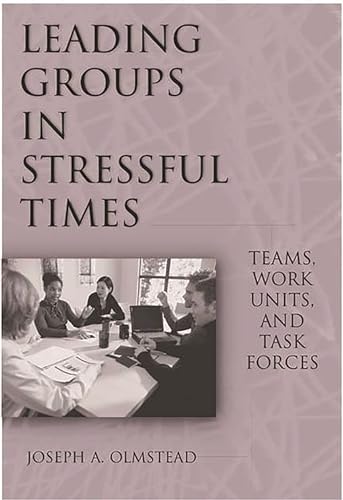 Stock image for Leading Groups in Stressful Times for sale by Books Puddle