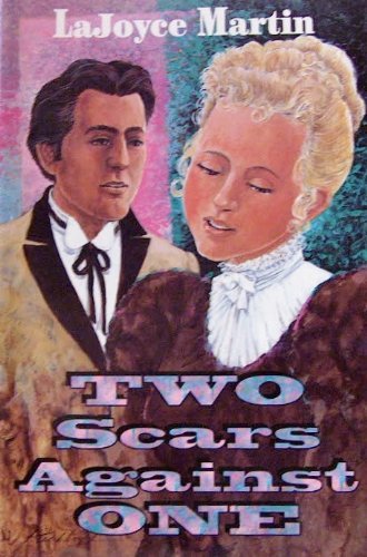 Beispielbild fr Two Scars Against One zum Verkauf von Half Price Books Inc.