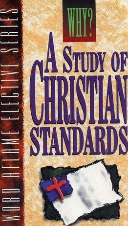 Stock image for A Study of Christian Standards for sale by ThriftBooks-Dallas