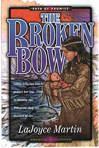 Beispielbild fr The Broken Bow zum Verkauf von ThriftBooks-Dallas