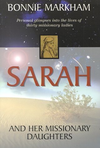 Stock image for Sarah: And Her Missionary Daughters for sale by Once Upon A Time Books