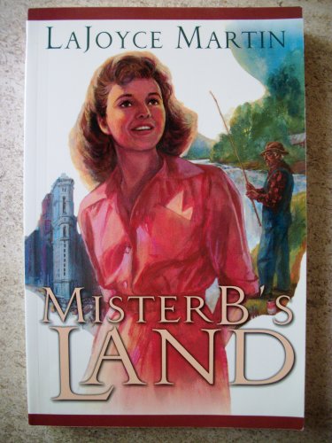 Beispielbild fr Mister B's Land zum Verkauf von ThriftBooks-Dallas