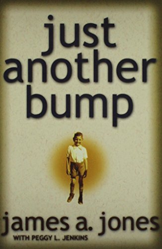 Beispielbild fr Just Another Bump zum Verkauf von P Peterson Bookseller