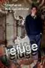 9781567227369: Refuge [Paperback] by Stephanie M. E. Gallentine