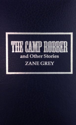 Stock image for Camp Robber for sale by Revaluation Books