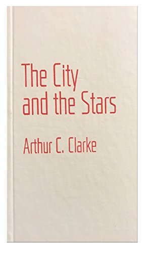 9781567231601: The City & the Stars