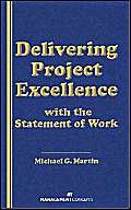 Stock image for Delivering Project Excellence With the Statement of Work for sale by SecondSale