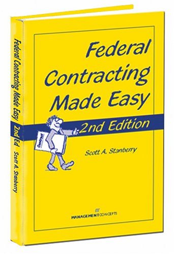 Beispielbild fr Federal Contracting Made Easy, Second Edition zum Verkauf von Ergodebooks