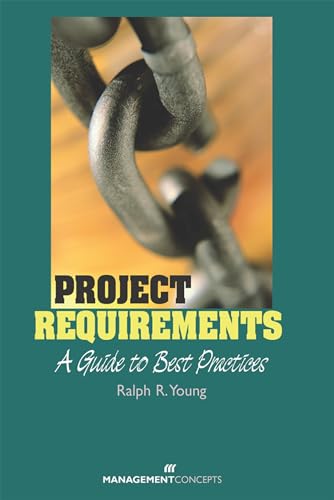 9781567261691: Project Requirements: A Guide to Best Practices