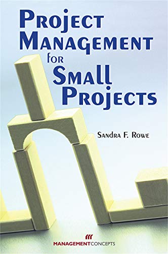 Imagen de archivo de Project Management for Small Projects a la venta por Better World Books
