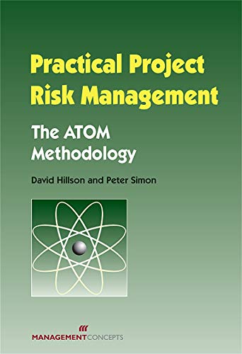 Stock image for Practical Project Risk Management: The ATOM Methodology for sale by Goodwill of Colorado