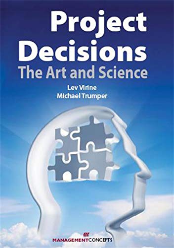 Stock image for Project Decisions: The Art and Science for sale by HPB-Red
