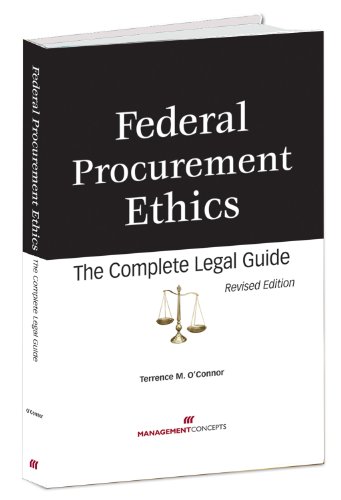 9781567262773: Federal Procurement Ethics: The Complete Legal Guide