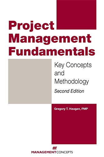 9781567262810: Project Management Fundamentals: Key Concepts and Methodology