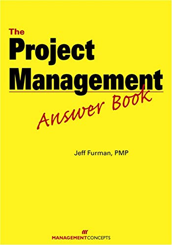 Beispielbild fr The Project Management Answer Book zum Verkauf von HPB-Red