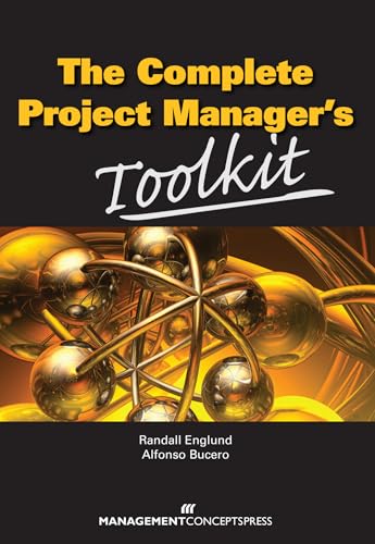 Stock image for The Complete Project Manager's Toolkit for sale by Better World Books