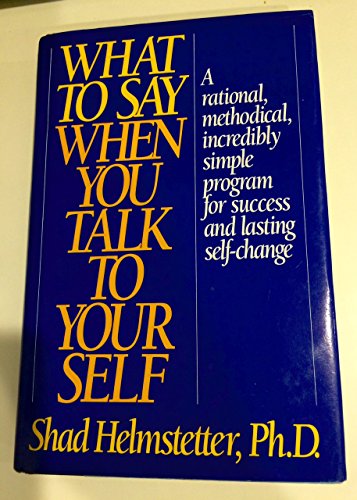 Stock image for What to Say When You Talk to Yourself for sale by Books of the Smoky Mountains