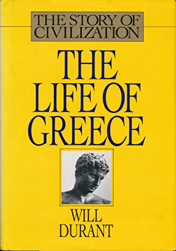 Beispielbild fr The Story of Civilization Pt. 1 : The Life of Greece zum Verkauf von Better World Books