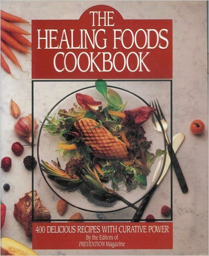 Imagen de archivo de The Healing Foods Cookbook a la venta por Better World Books