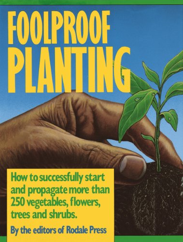 Beispielbild fr Foolproof Planting zum Verkauf von Better World Books