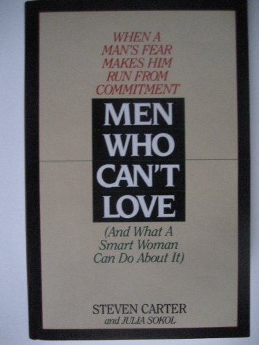 Stock image for Men Who Can't Love for sale by Front Cover Books
