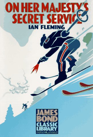 On Her Majesty's Secret Service (The James Bond Classic Library) (9781567310795) by Fleming, Ian