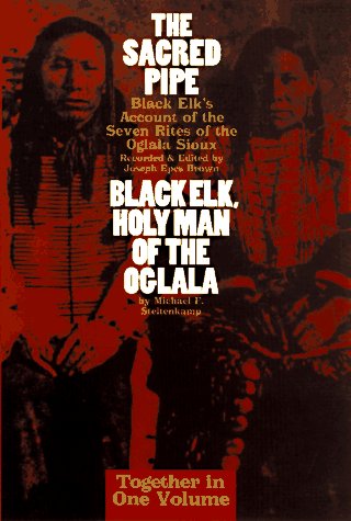 Stock image for AND Black Elk, Holyman of the Oglala (The Sacred Pipe: Black Elk's Account of the Seven Rites of the Oglala Sioux) for sale by AwesomeBooks