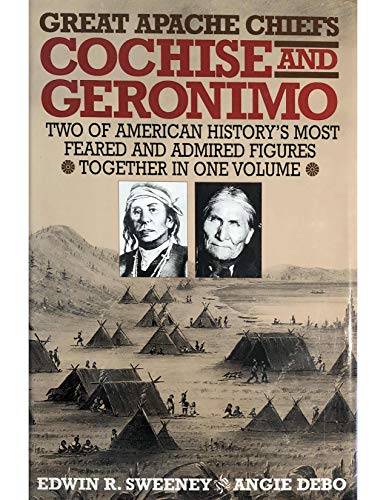 Stock image for Great Apache Chiefs: Cochise and Geronimo for sale by Front Cover Books