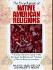 Stock image for The Encyclopedia of Native American Religions for sale by Front Cover Books