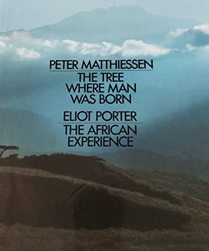 Beispielbild fr The Tree Where Man Was Born zum Verkauf von Better World Books Ltd