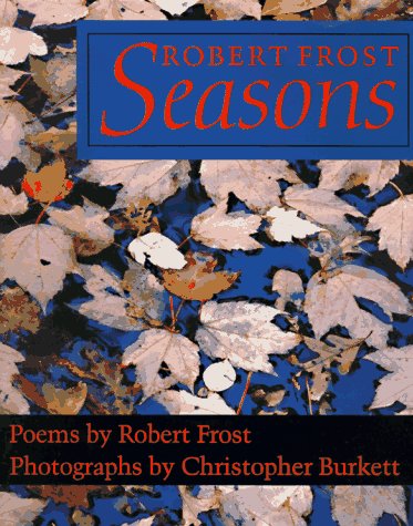 Imagen de archivo de Robert Frost: Seasons : Poems a la venta por Hippo Books