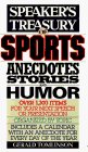 Stock image for Speaker's Treasury of Sports Anecdotes, Stories and Humor for sale by Better World Books