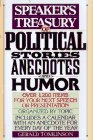 Stock image for Speaker's Treasury of Political Stories, Anecdotes and Humor for sale by Better World Books: West