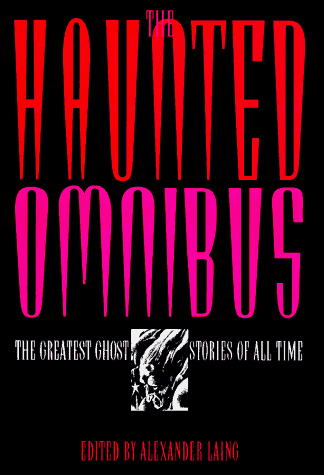 Stock image for The Haunted Omnibus for sale by Ergodebooks