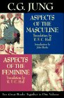 Imagen de archivo de Aspects of the Feminine/Aspects of the Masculine a la venta por Nelsons Books